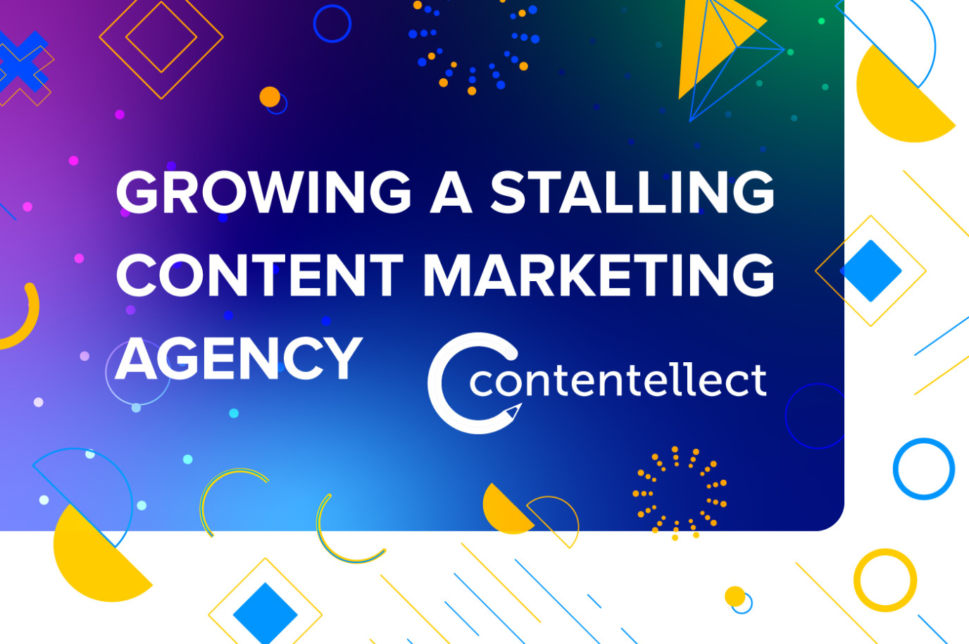 growing a stalling content marketing agency